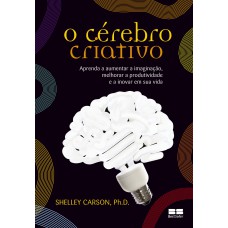 O CÉREBRO CRIATIVO