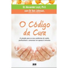 O CÓDIGO DA CURA