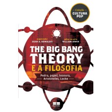 THE BIG BANG THEORY E A FILOSOFIA