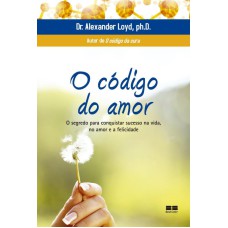 O CÓDIGO DO AMOR