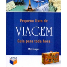 PEQUENO LIVRO DE VIAGEM - GUIA PARA TODA HORA