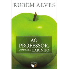 AO PROFESSOR, COM O MEU CARINHO (EDIÇÃO DE BOLSO)