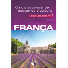 CULTURE SMART! FRANÇA