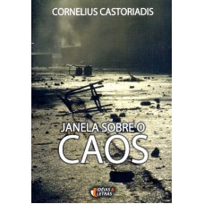 JANELA SOBRE O CAOS