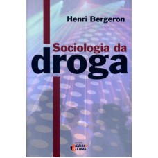 SOCIOLOGIA DA DROGA