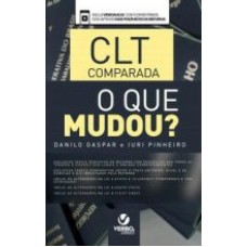 CLT COMPARADA - O QUE MUDOU ?