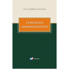 CONTRATO ADMINISTRATIVO - IVAN BARBOSA RIGOLIN