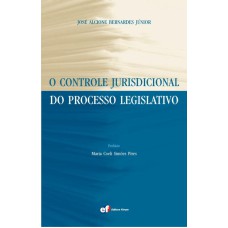 O CONTROLE JURISDICIONAL DO PROCESSO LEGISLATIVO