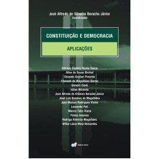 CONSTITUIÇÃO E DEMOCRACIA - APLICAÇÕES