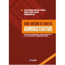 VADE-MÉCUM DE DIREITO ADMINISTRATIVO