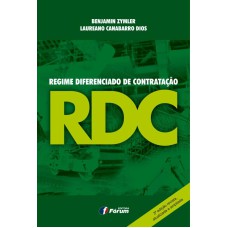 REGIME DIFERENCIADO DE CONTRATAÇÃO RDC