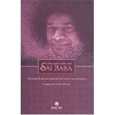 UMA NOVA VIDA COM SAI BABA - HISTORIAS DE DEVOTO...