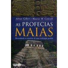 AS PROFECIAS MAIAS