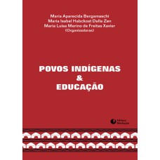 POVOS INDÍGENAS E EDUCAÇÃO