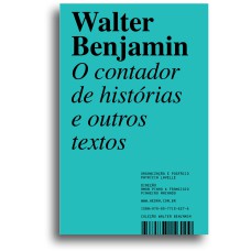 O CONTADOR DE HISTÓRIAS - E OUTROS TEXTOS - VOL. 1