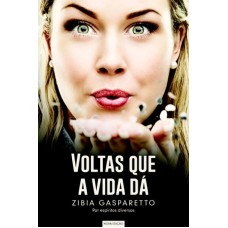 VOLTAS QUE A VIDA DA