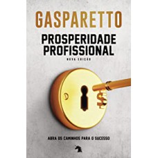 PROSPERIDADE PROFISSIONAL (NOVA EDIÇÃO)