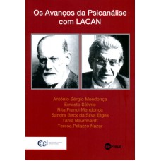 AVANÇOS DA PSICANÁLISE COM LACAN, OS