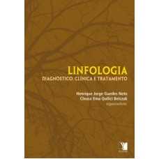 LINFOLOGIA - DIAGNOSTICO CLINICA E TRATAMENTO