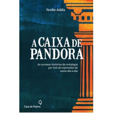 A CAIXA DE PANDORA