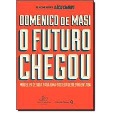 O FUTURO CHEGOU