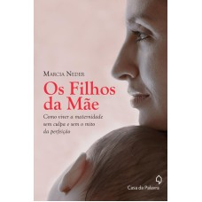 OS FILHOS DA MÃE