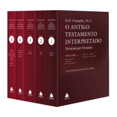 ANTIGO TESTAMENTO INTERPRETADO: 5 VOLUMES: VERSÍCULO POR VERSÍCULO