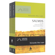 SALMOS - COMENTÁRIOS EXPOSITIVOS HAGNOS | VOL. 1 & 2: O LIVRO DAS CANÇÕES E ORAÇÕES DO POVO DE DEUS