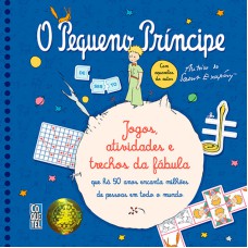 PEQUENO PRÍNCIPE, O - JOGOS ATIVIDADES E TRECHOS DE FÁBULA