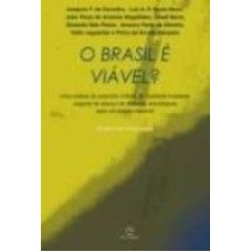 BRASIL E VIAVEL, O - UMA ANALISE DE ASPECTOS CRITICOS..