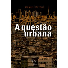 A QUESTÃO URBANA