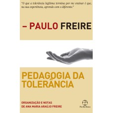 PEDAGOGIA DA TOLERÂNCIA