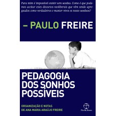 PEDAGOGIA DOS SONHOS POSSÍVEIS