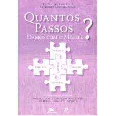 QUANTOS PASSOS DAMOS COM O MESTRE? - 1