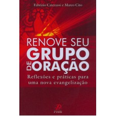 RENOVE SEU GRUPO DE ORAÇÃO