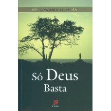 SO DEUS BASTA - 2