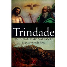 TRINDADE UM DINAMISMO VALSANTE