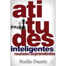 ATITUDES INTELIGENTES RESULTADOS SURPREENDENTES - 1ª