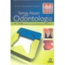 TEMAS ATUAIS EM ODONTOLOGIA