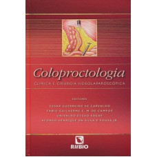 COLOPROCTOLOGIA - CLINICA E CIRURGIA VIDEOLAPAROSCOPICA