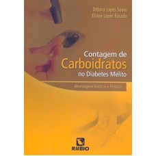 CONTAGEM DE CARBOIDRATOS NO DIABETES MELITO