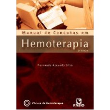 MANUAL DE CONDUTAS EM HEMOTERAPIA