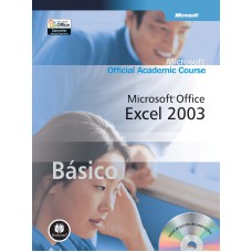 MICROSOFT OFFICE EXCEL 2003: BÁSICO