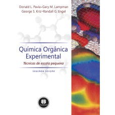 QUÍMICA ORGÂNICA EXPERIMENTAL: TÉCNICAS DE ESCALA PEQUENA