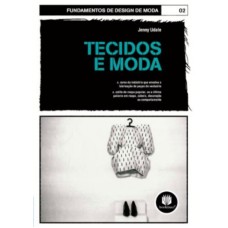 TECIDOS E MODA 1ED. *