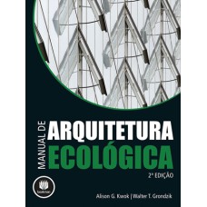 MANUAL DE ARQUITETURA ECOLÓGICA