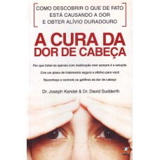 CURA DA DOR DE CABECA, A - 1