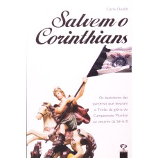 SALVEM O CORINTHIANS - 1