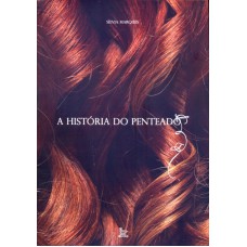 HISTORIA DO PENTEADO, A