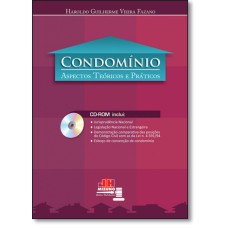 CONDOMÍNIO -  ASPECTOS TEÓRICOS E PRÁTICOS